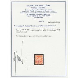 n°70, Sage 40c rouge-orange, Type I, neuf * SUPERBE, signé ROUMET + Certificat